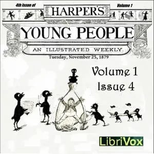 Harper's Young People, Vol. 01, Issue 04, Nov. 25, 1879