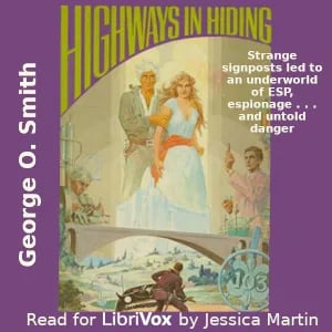 Highways in Hiding