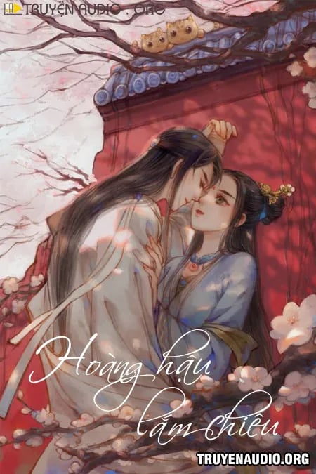 Hoàng Hậu Lắm Chiêu