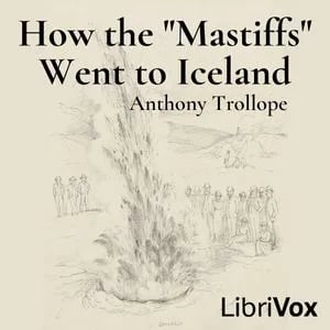 How the "Mastiffs" Went to Iceland