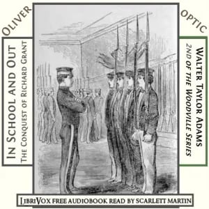 In School and Out; The Conquest of Richard Grant