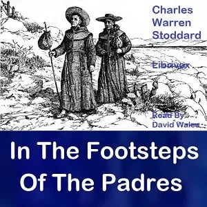 In The Footprints Of The Padres