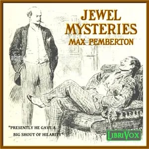 Jewel Mysteries, from a Dealer's Note Book