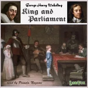 King and Parliament (A.D. 1603-1714)