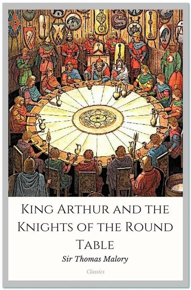 King Arthur and the Knights of the Round Table