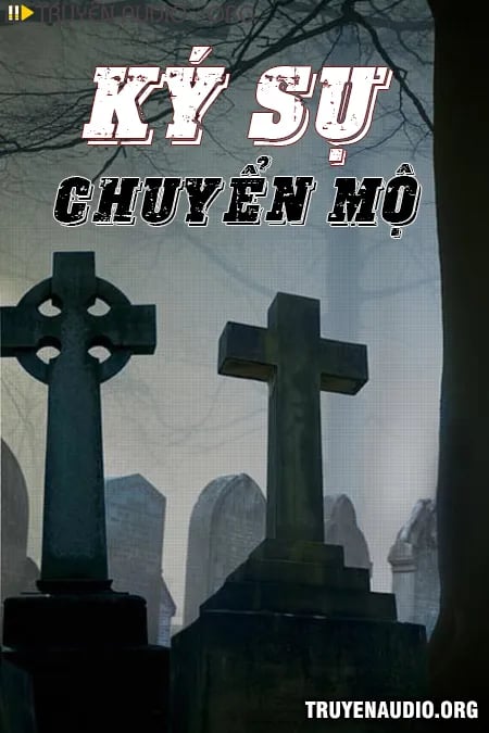 Ký Sự Chuyển Mộ