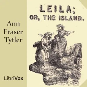 Leila; or The Island
