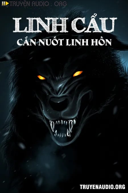Linh Cẩu Cắn Nuốt Linh Hồn