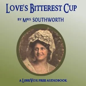Love's Bitterest Cup