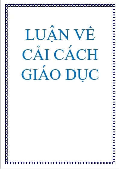 Luận về cải cách giáo dục