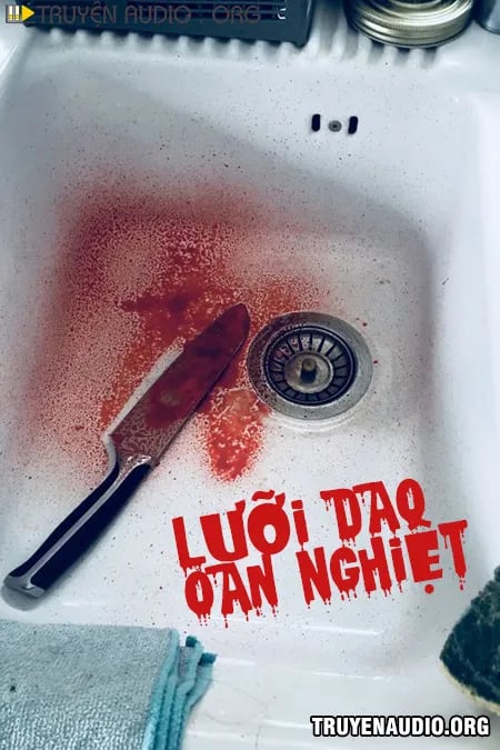 Lưỡi Dao Oan Nghiệt