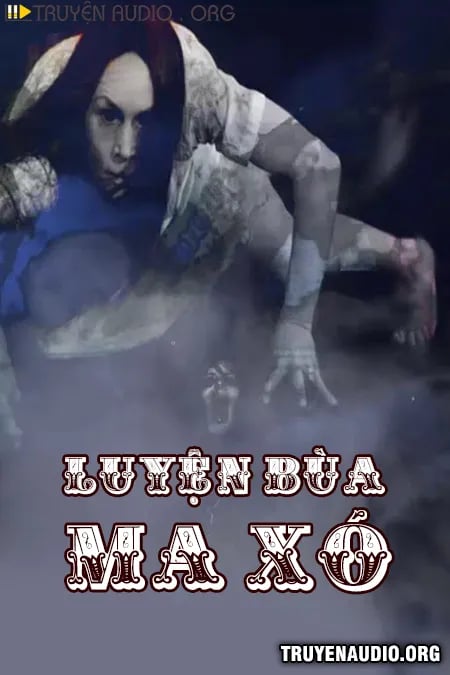 Luyện Bùa Ma Xó