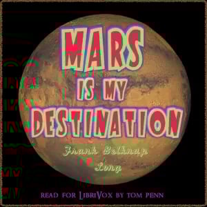 Mars is My Destination