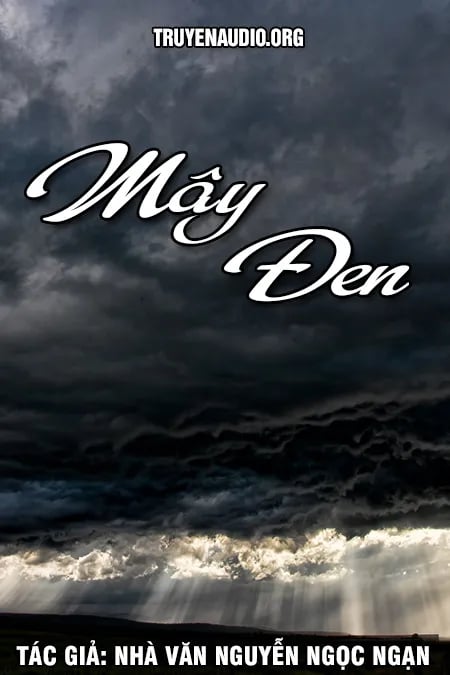 Mây Đen - Nguyễn Ngọc Ngạn