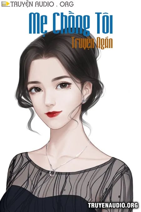 Mẹ Chồng Tôi