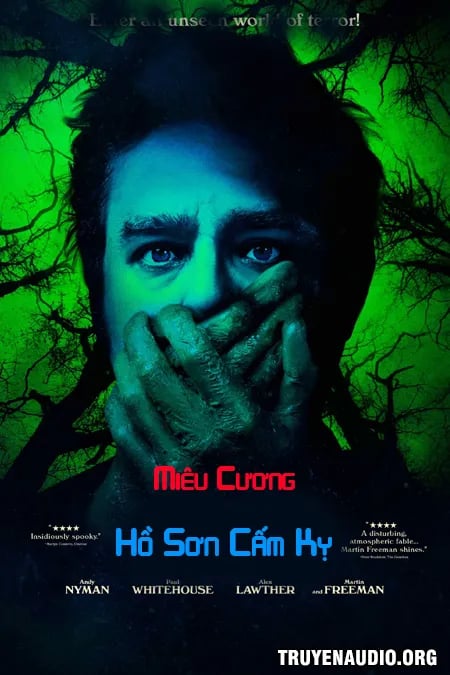 Miêu Cương Hồ Sơn Cấm Kỵ - Truyện Ma Kinh Dị
