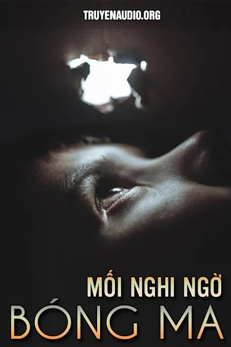 Mối Nghi Ngờ Bóng Ma