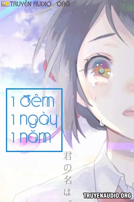 Một Đêm Một Ngày Một Năm Cả Đời