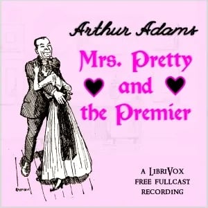 Mrs. Pretty and The Premier