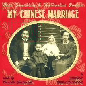 My Chinese Marriage