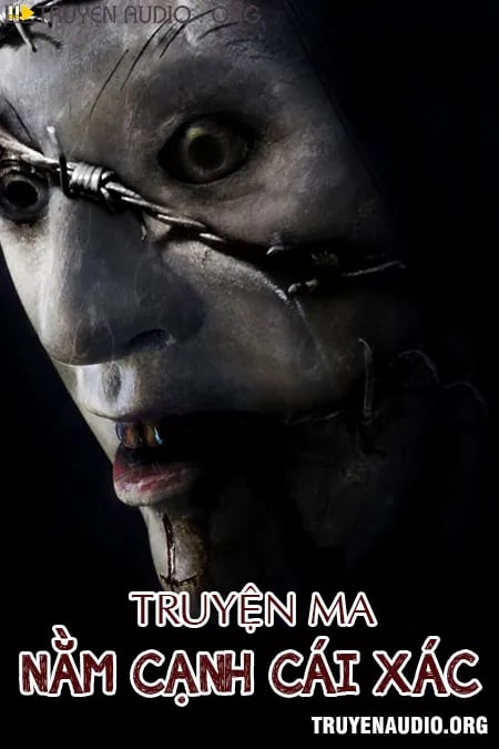 Nằm Cạnh Cái Xác