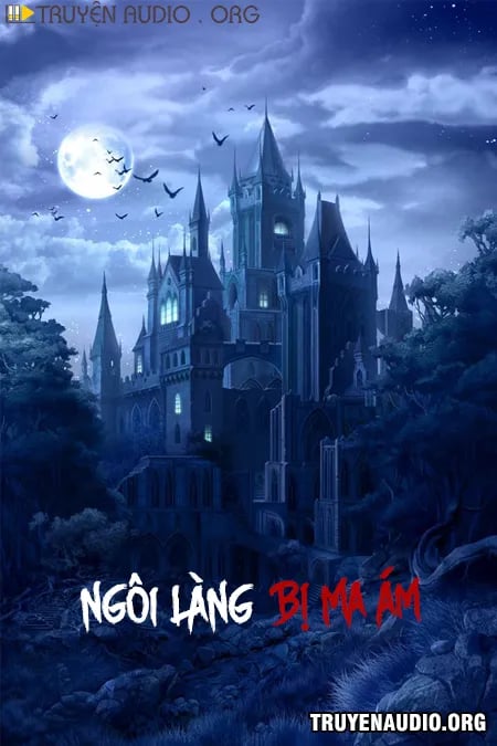 Ngôi Làng Bị Ma Ám