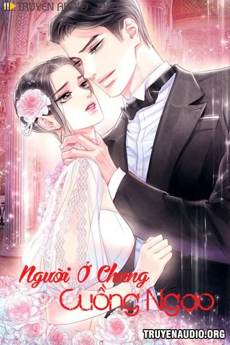 Người Ở Chung Cuồng Ngạo