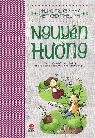 Những truyện hay viết cho thiếu nhi -  Nguyên Hương