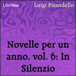 Novelle per un anno, vol. 06: In Silenzio