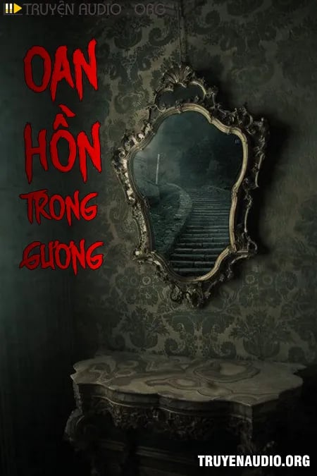 Oan Hồn Trong Gương