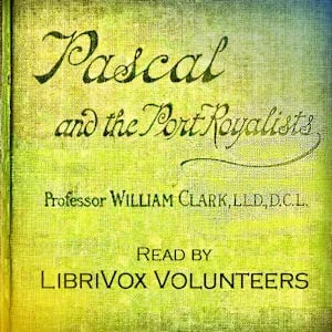 Pascal and the Port Royalists