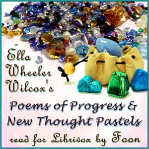 Poems of Progress and New Thought Pastels