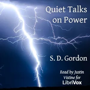 Quiet Talks on Power