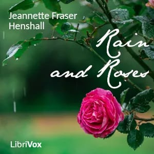 Rain and Roses