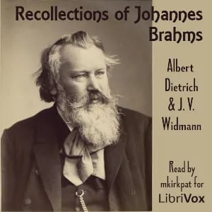 Recollections of Johannes Brahms