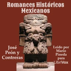 Romances Históricos Mexicanos