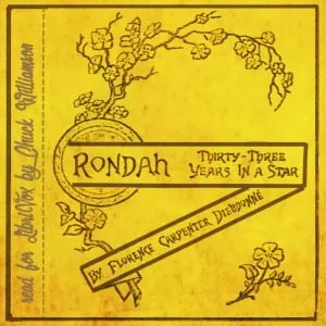 Rondah, or Thirty-Three Years in a Star