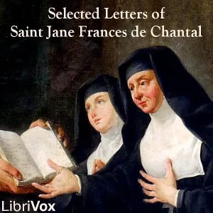 Selected Letters of Saint Jane Frances de Chantal