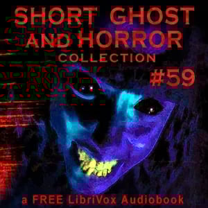 Short Ghost and Horror Collection 059