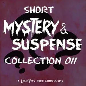 Short Mystery and Suspense Collection 011