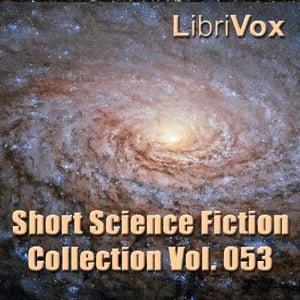 Short Science Fiction Collection 053