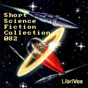 Short Science Fiction Collection 082