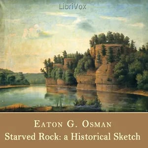 Starved Rock: A Historical Sketch