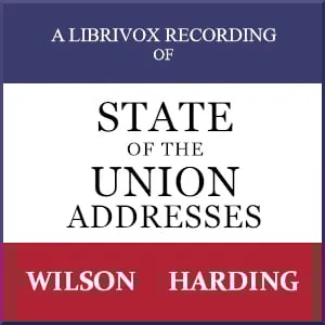State of the Union Addresses by United States Presidents (1913 - 1922)