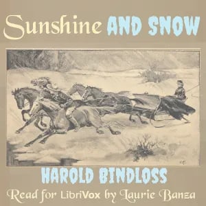 Sunshine and Snow