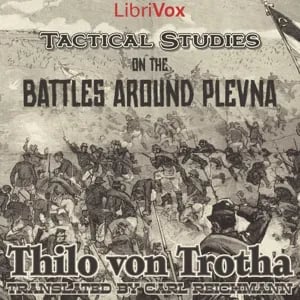 Tactical Studies on the Battles around Plevna