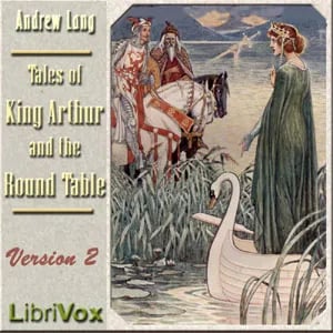 Tales of King Arthur and the Round Table (version 2)