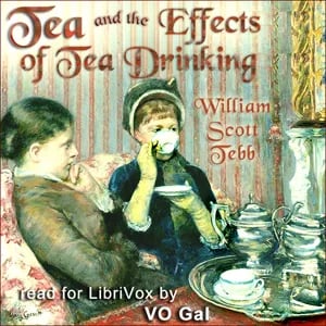 Tea and the Effects of Tea Drinking