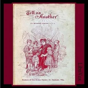 Tell Us Another! Stories That Never Grow Old