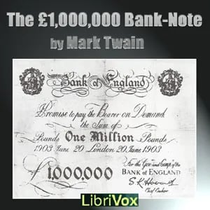 The £1,000,000 Bank-Note & other new Stories